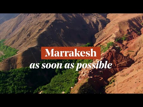 Marrakech - Morocco, As soon as possible
